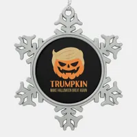 Trumpkin Make Halloween Great Again Funny Sarcasti Snowflake Pewter Christmas Ornament