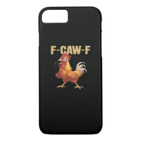 F-Caw-F Chicken Classic Basic Style iPhone 8/7 Case