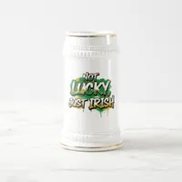 Not Lucky Just Irish St. Patrick's Day Beer Stein