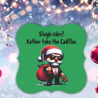 Gangster - Sleigh Rides? Rather Take Cadillac |  Paper Coaster