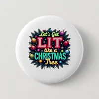 Let's Get Lit -  Funny Christmas Pun Graphic Holid Button