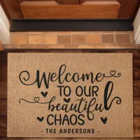 Welcome To Our Beautiful Chaos Family Faux Burlap Doormat