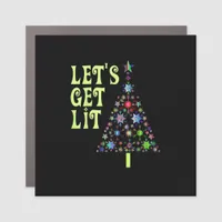 Let's Get Lit Funny Christmas Car Magnet