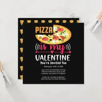 Pizza Is My Valentine Funny Party Square Invitation