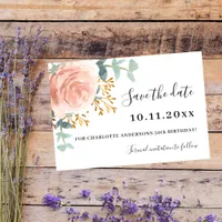 Rose gold florals greenery birthday Save the Date