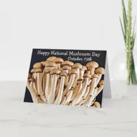 October15th is National Mushroom Day Funny Holiday Card