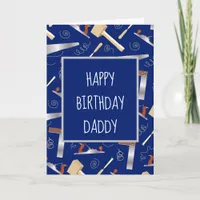 Happy Birthday Daddy Carpenter Fun Carpentry Tools Card