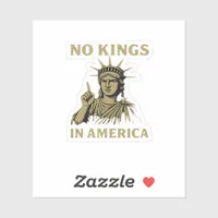 No Kings In America Statue Of  No Kings Day Protes Sticker