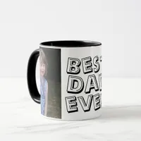 Cute Best Dad Ever Two Photo Black Father's Day Mug