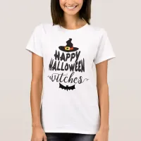 Happy Halloween Witches Typography Halloween T-Shirt