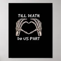 Unisex Til Death Do Us Part, Bride To Be, Bones, M Poster