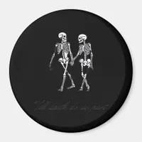 Till Death Do Us Part To The Grave Classic Design Magnet