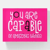 You are Capable of Amazing Things Encouraging Pink Paperweight