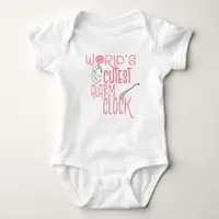 Worlds Cutest Alarm Clock Humorous Quote Pink Girl Baby Bodysuit