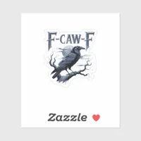 F-Caw-F Funny Gothic Raven Bird Halloween Sticker