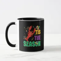 Funny Tis The Season Mardi Gras Crawfish Mug