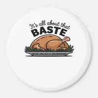 All About That Baste Christmas Classic Retro Look Magnet