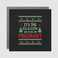 Its The Season To Be Pregnant Funny Christmas Car Magnet