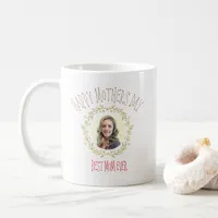 Happy Mothers Day Best Mom Ever Your Photo Coffee Mug