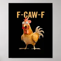 Gothic Funny Humor Crow F-Caw-F Poster