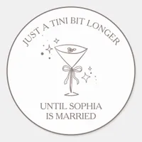 "Tini Bit Longer" Espresso Martini Bachelorette Classic Round Sticker