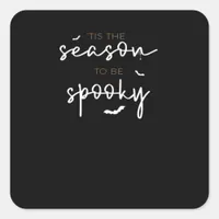 Tis The Season To Be Spooky Halloween Retro Classi Square Sticker