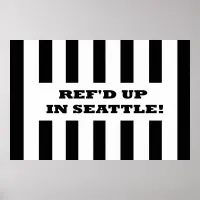 Ref'd Up In Seattle with Replacement Referees Poster