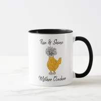 Rise and Shine Mother Clucker Funny Chicken Humor Mug