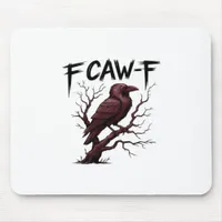 F-Caw-F Raven Classic Mouse Pad