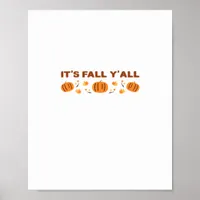 It’s Fall Y’all Creative Art Poster