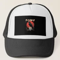 F-Caw-F Crow Funny Gothic Raven Humor Style Trucker Hat