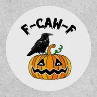 Funny Gothic Crow Humor F-Caw-F Essential Patch
