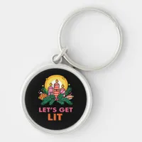 Let's Get Lit  Keychain