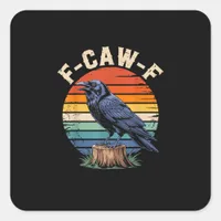 F-Caw-F Raven Moon Gothic Halloween Crow Bird Love Square Sticker