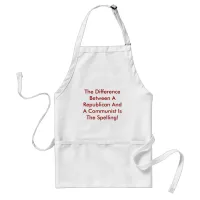 Difference Between A Republican And A Communist Adult Apron