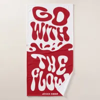 Go with The Flow Red White Funny Period Blood Bath Towel