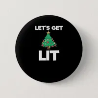 Let's Get Lit Christmas Tree Holiday Drinking Button