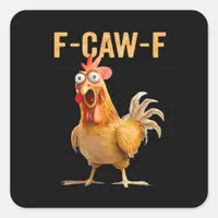 Gothic Funny Humor Crow F-Caw-F Square Sticker