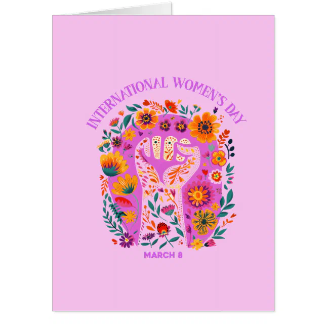 Powerful Floral Fist International Women's Day Card