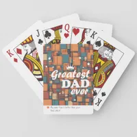 "Greatest Dad Ever" Custom Printed Poker Cards