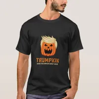 Halloween Trumpkin Funny – Spooky Parody Slogan T-Shirt