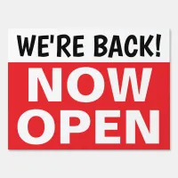 18" X 24" Double Sided We're Back Now Open Yard Sign