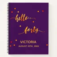 40th birthday party gold purple hello forty notebook