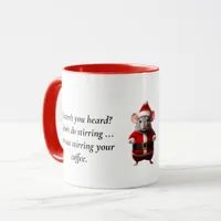 Mug  - Santa Mouse not Stirring