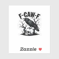 F-Caw-F Essential Minimal Clean Sticker