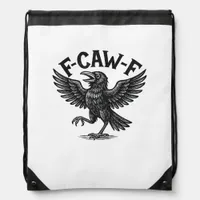 Halloween F-Caw-F Bird Crow Women Men Minimal Clea Drawstring Bag