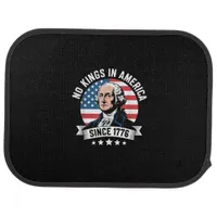 No Kings In America Since 1776 Funny Freedom Vibe Car Floor Mat