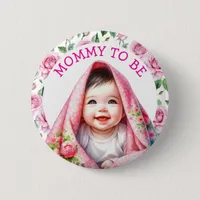 Mom To Be | Floral Baby Shower Button
