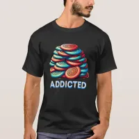 Addicted to Disc Golf  | Funny T-Shirt