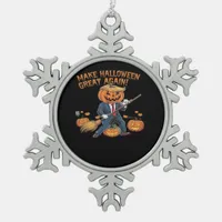 Make Halloween Great Again – Spooky Autumn Quote Snowflake Pewter Christmas Ornament